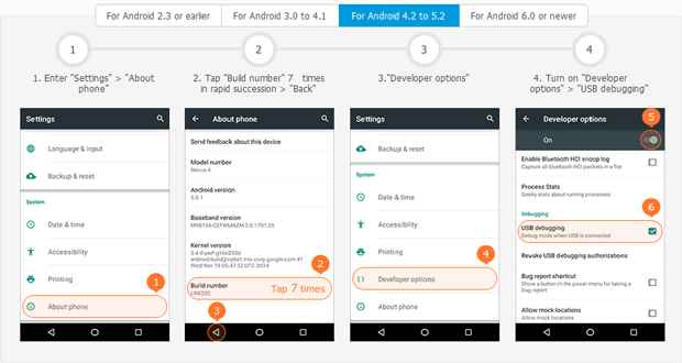 Enable USB debugging for Android phones and tablets running Android 4.2 to 5.2